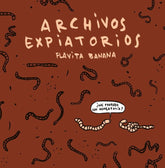 ARCHIVOS EXPIATORIOS - 9788410332485